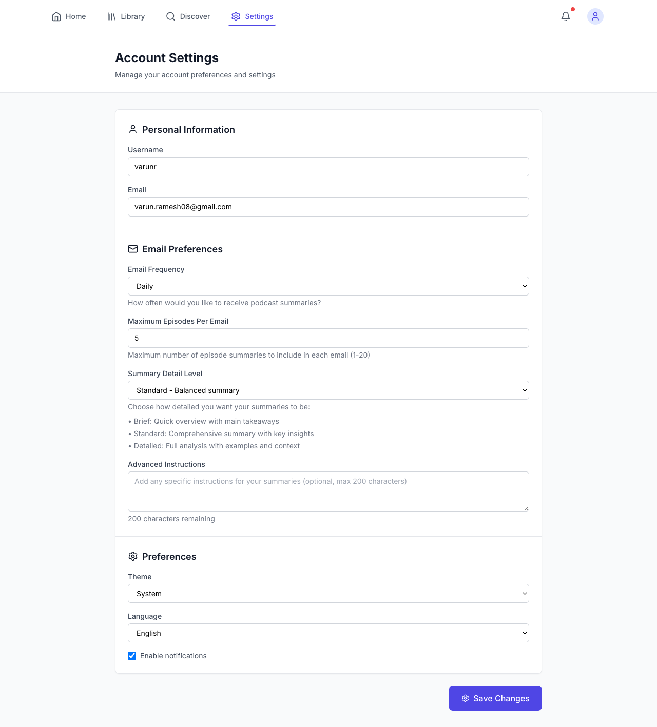 V1's settings page -- email frequency, max episodes per email, summary detail level (Brief/Standard/Detailed), advanced instructions, theme, language, notifications. A lot of configurability for a solo user.
